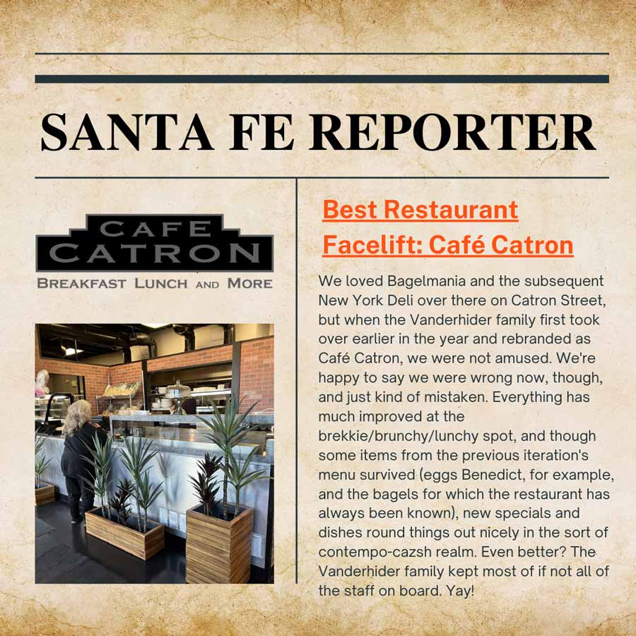 Best Restaurant Facelift: Cafe Catron in Santa Fe New Mexico.