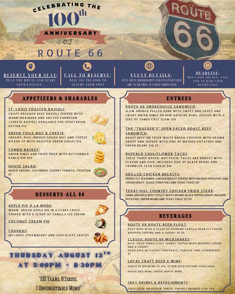 Cafe Catron Santa Fe NM serves a Route 66 themed menu with appetizers, entrees, and event details.